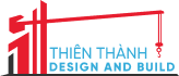 Xây Dựng ThiênThành - Thiết kế thi công xây dựng